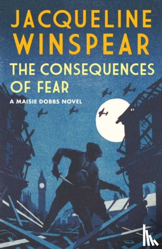Winspear, Jacqueline - The Consequences of Fear