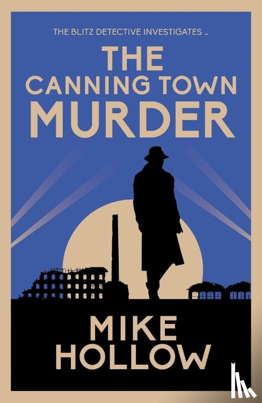 Hollow, Mike - The Canning Town Murder