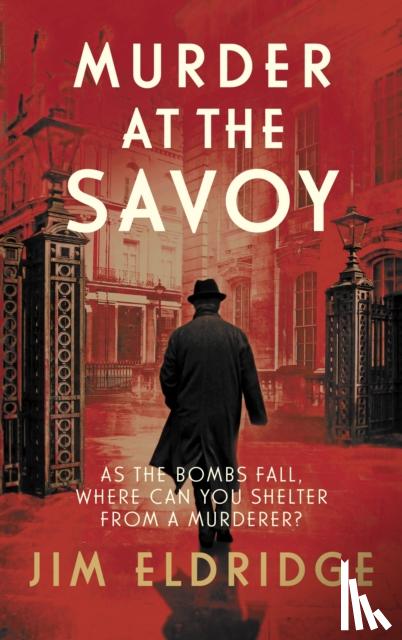 Eldridge, Jim - Murder at the Savoy