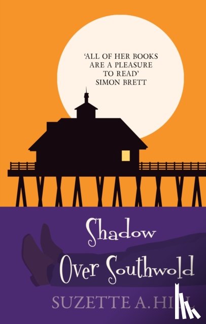 Hill, Suzette A. (Author) - Shadow Over Southwold