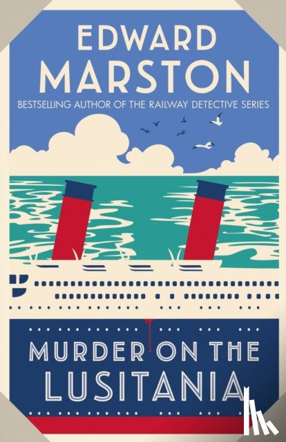 Marston, Edward - Murder on the Lusitania