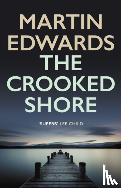 Edwards, Martin (Author) - The Crooked Shore