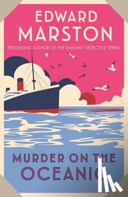 Marston, Edward - Murder on the Oceanic