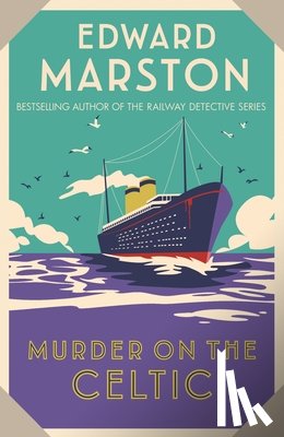 Marston, Edward - Murder on the Celtic