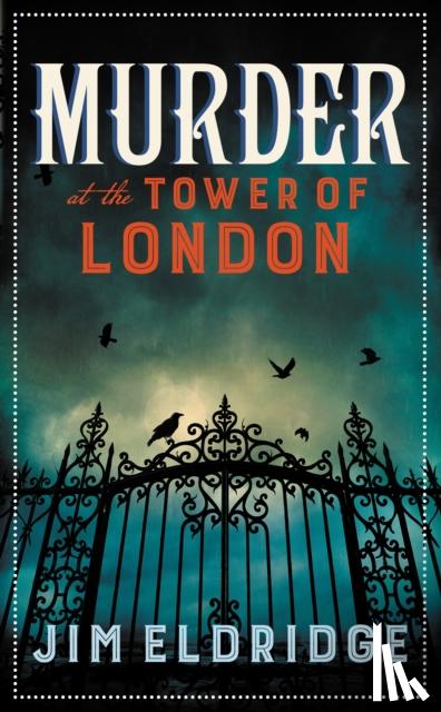 Eldridge, Jim - Murder at the Tower of London