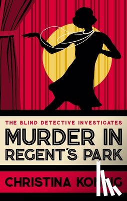 Koning, Christina - Murder in Regent's Park