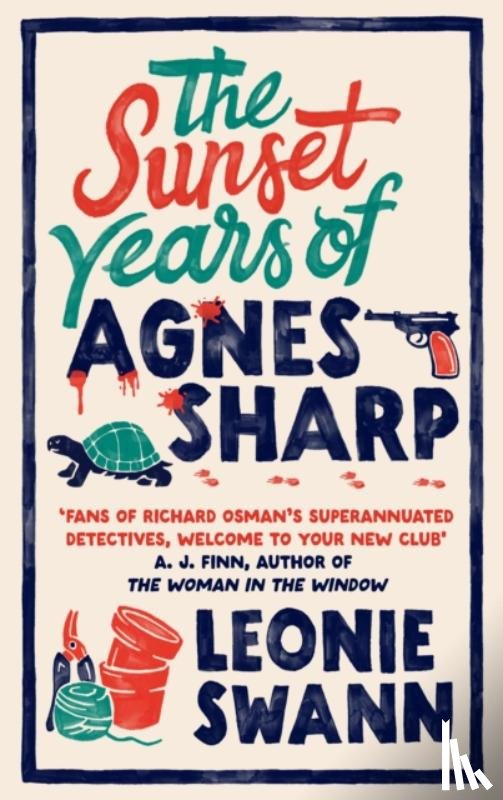 Swann, Leonie - The Sunset Years of Agnes Sharp