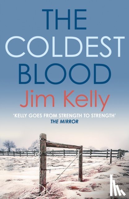 Kelly, Jim (Author) - The Coldest Blood