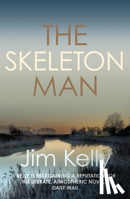 Kelly, Jim (Author) - The Skeleton Man