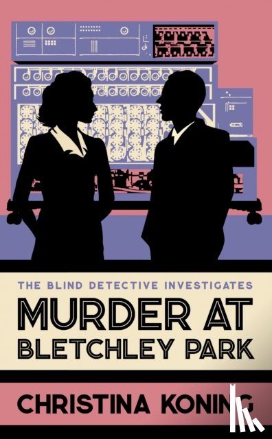 Koning, Christina - Murder at Bletchley Park