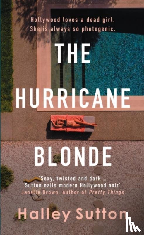 Sutton, Halley - The Hurricane Blonde