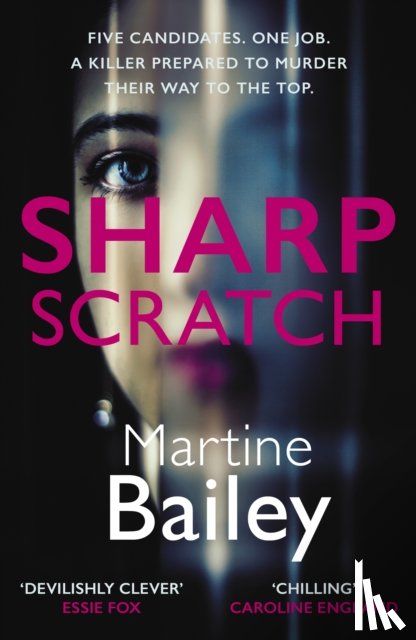 Bailey, Martine - Sharp Scratch
