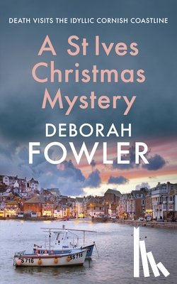 Fowler, Deborah - A St Ives Christmas Mystery