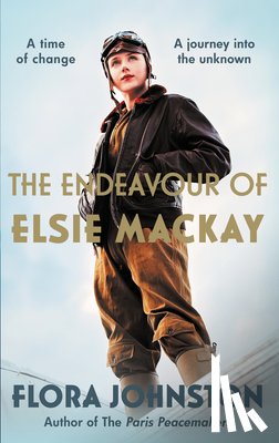 Johnston, Flora - The Endeavour of Elsie Mackay