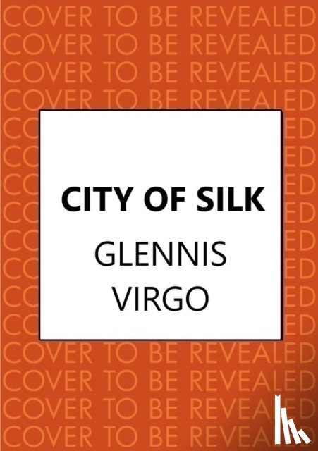 Virgo, Glennis - City of Silk