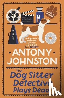Johnston, Antony - The Dog Sitter Detective Plays Dead