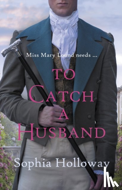 Holloway, Sophia - To Catch a Husband