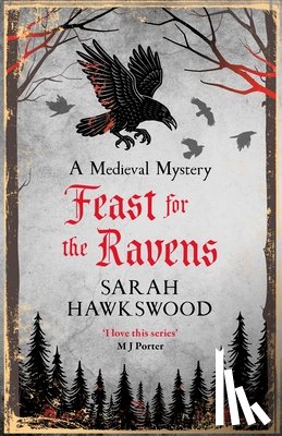 Hawkswood, Sarah - Feast for the Ravens
