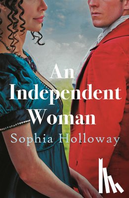 Holloway, Sophia - An Independent Woman