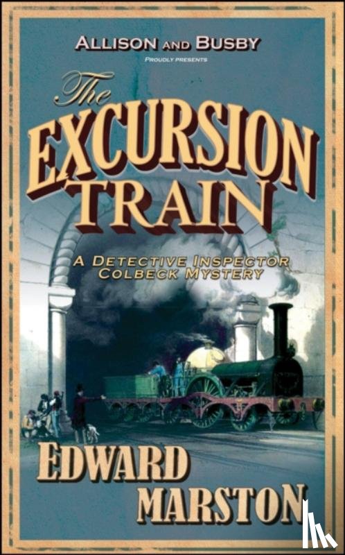 Marston, Edward - The Excursion Train