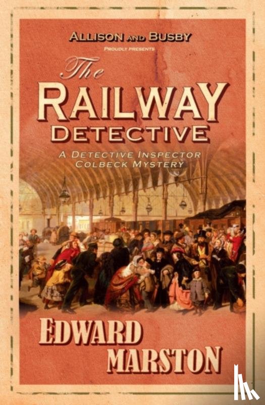 Marston, Edward - The Railway Detective