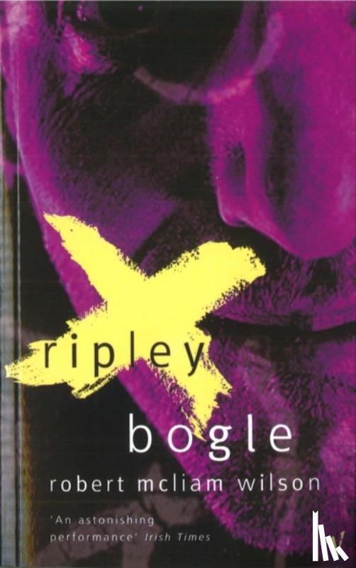 Wilson, Robert McLiam - Ripley Bogle