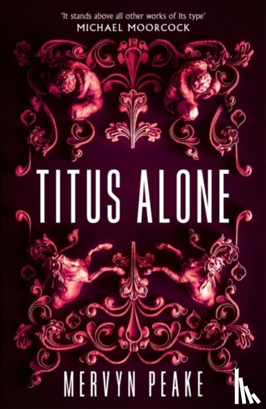 Peake, Mervyn - Titus Alone