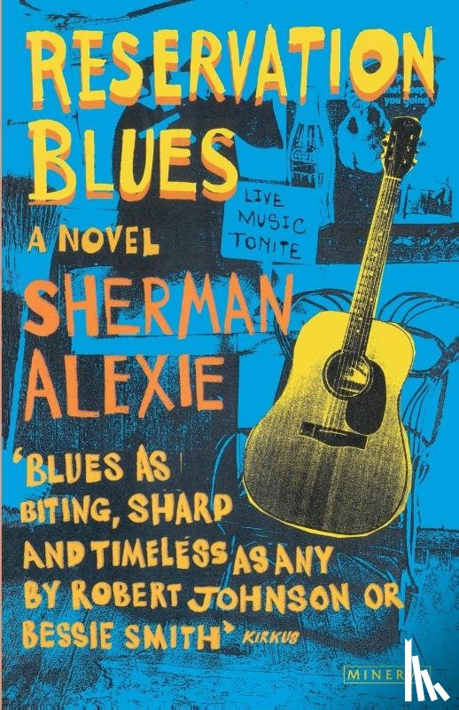 Alexie, Sherman - Reservation Blues