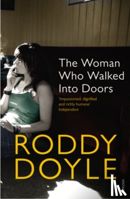 Doyle, Roddy - The Woman Who Walked Into Doors