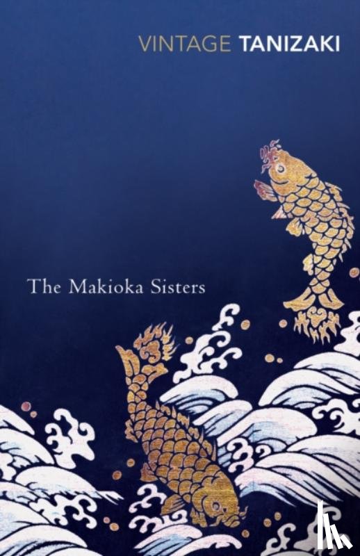 Tanizaki, Junichiro - The Makioka Sisters