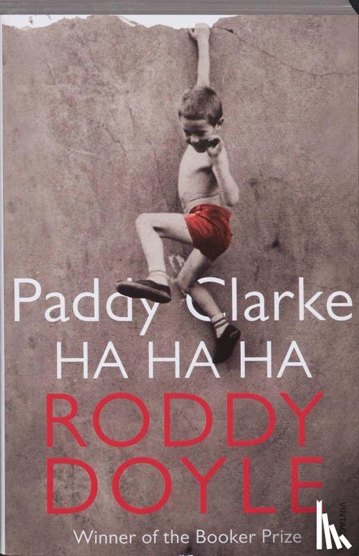 Doyle, Roddy - Paddy Clarke Ha Ha Ha