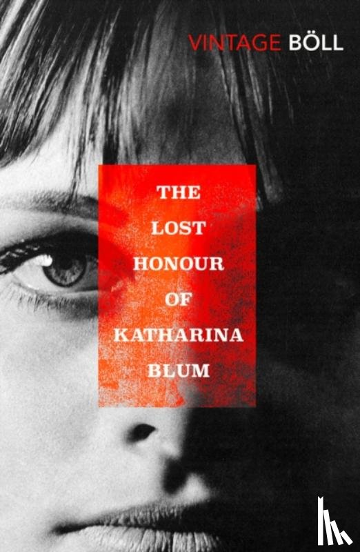 Boll, Heinrich - The Lost Honour of Katharina Blum