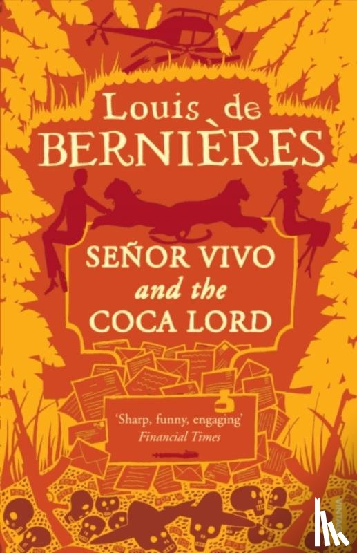 de Bernieres, Louis - Senor Vivo & The Coca Lord