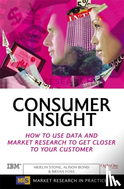 Stone, Merlin, Foss, Bryan, Bond, Alison - Consumer Insight