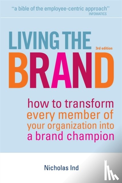 Ind, Nicholas - Living the Brand