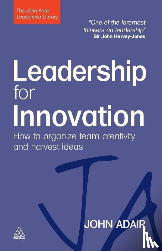 Adair, John - Leadership for Innovation