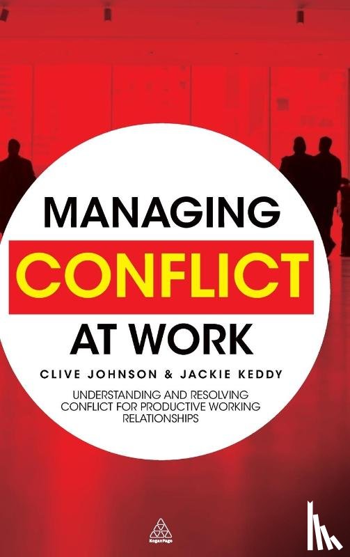 Johnson, Clive, Keddy, Jackie - Managing Conflict at Work