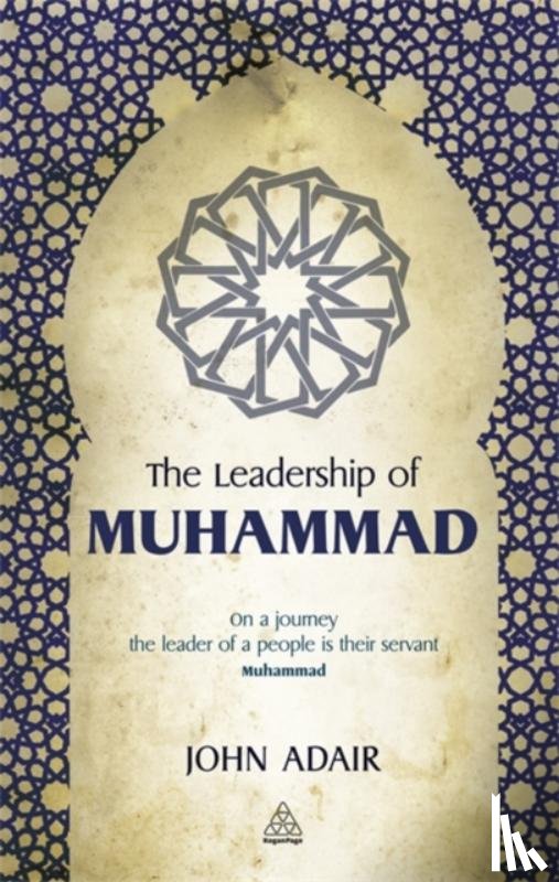 Adair, John - The Leadership of Muhammad