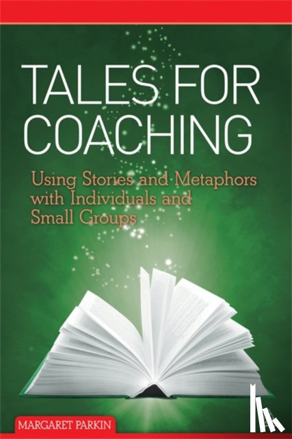 Parkin, Margaret - Tales for Coaching