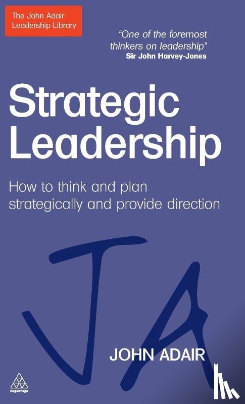 Adair, John - Strategic Leadership