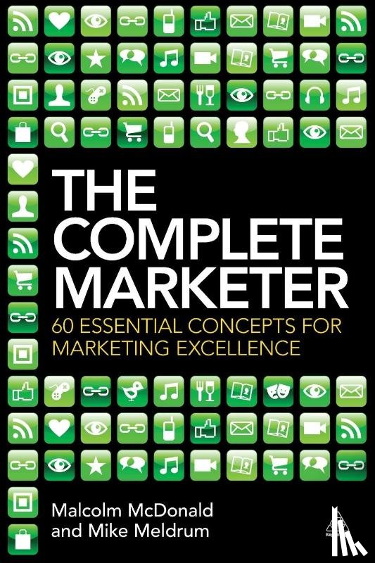McDonald, Malcolm, Meldrum, Mike - The Complete Marketer