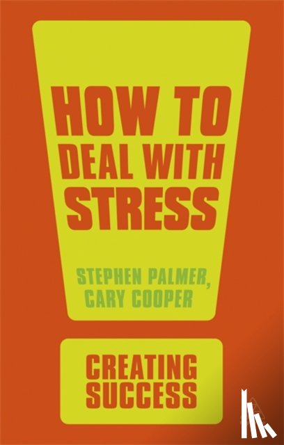 Palmer, Stephen, Cooper, Cary - How to Deal with Stress