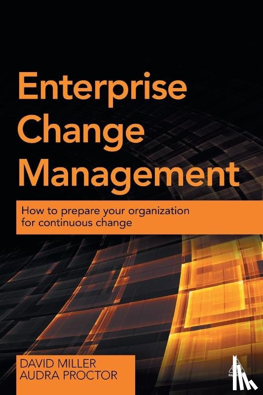 Miller, David, Proctor, Audra - Enterprise Change Management