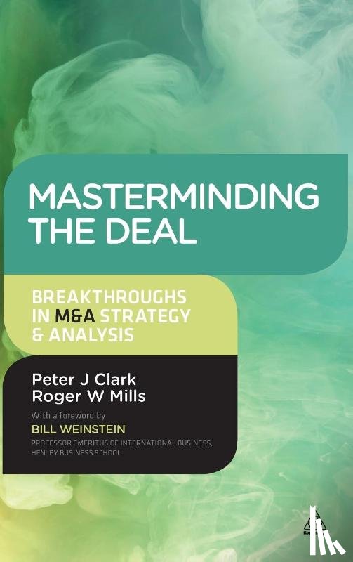 Clark, Peter, Mills, Roger - Masterminding the Deal