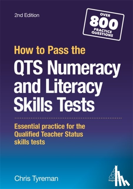 Tyreman, Chris John - How to Pass the QTS Numeracy and Literacy Skills Tests