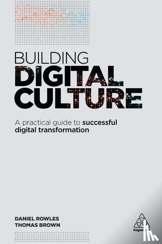 Rowles, Daniel, Brown, Thomas - Building Digital Culture