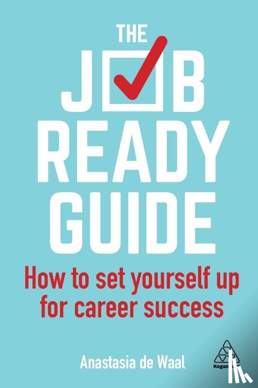 Waal, Anastasia de - The Job-Ready Guide