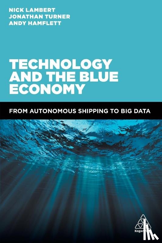 Lambert, Nick, Turner, Jonathan, Hamflett, Andy - Technology and the Blue Economy