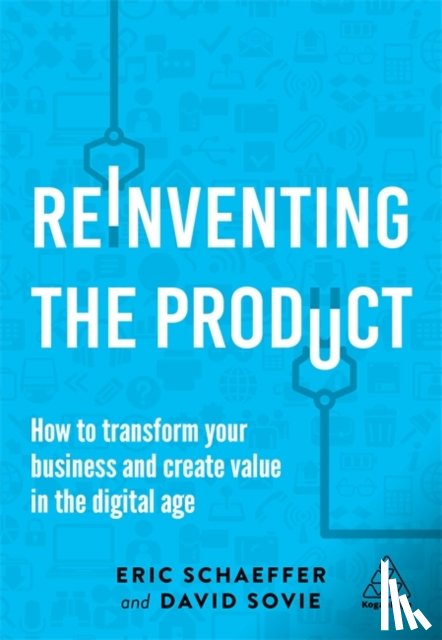 Schaeffer, Eric, Sovie, David - Reinventing the Product