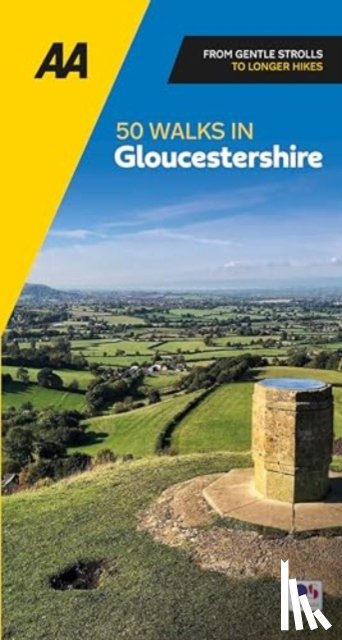  - AA 50 Walks in Gloucestershire